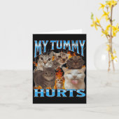 My Tummy Hurts Funny Cat Meme Bootleg Graphic  カード (黄色い花)