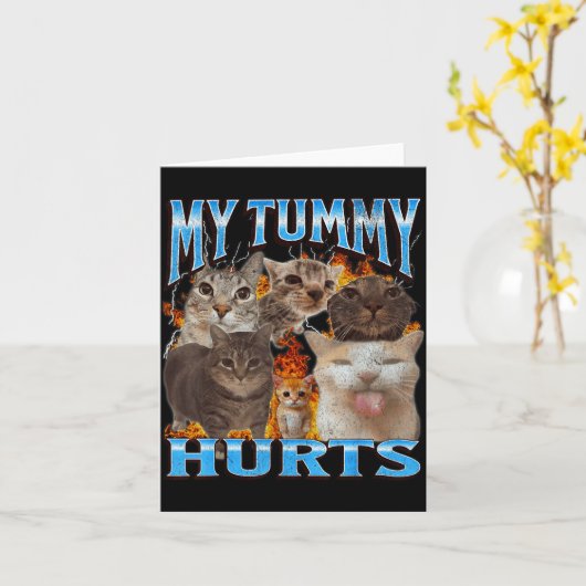 My Tummy Hurts Funny Cat Meme Bootleg Graphic  カード (黄色い花)