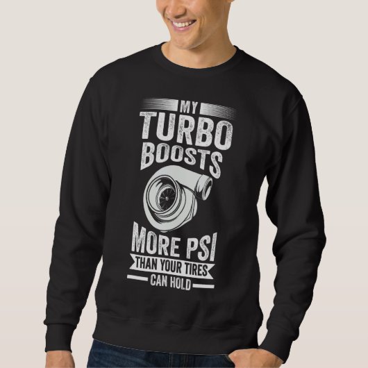 My Turo Boots More Car スウェットシャツ (正面)