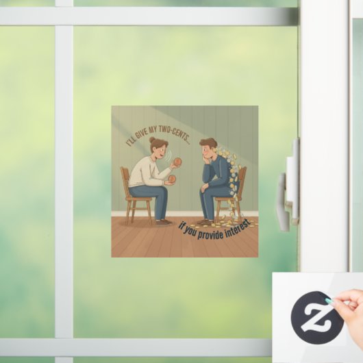 My Two Cents ウィンドウサイン (ホーム)