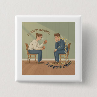 My Two-Cents Button 缶バッジ