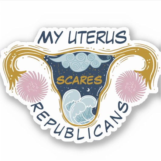 My Uterus Scares Republicans シール (正面)