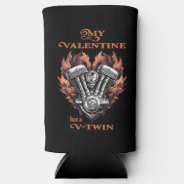 My Valentine has a V-Twin, Biker スリム缶クーラー