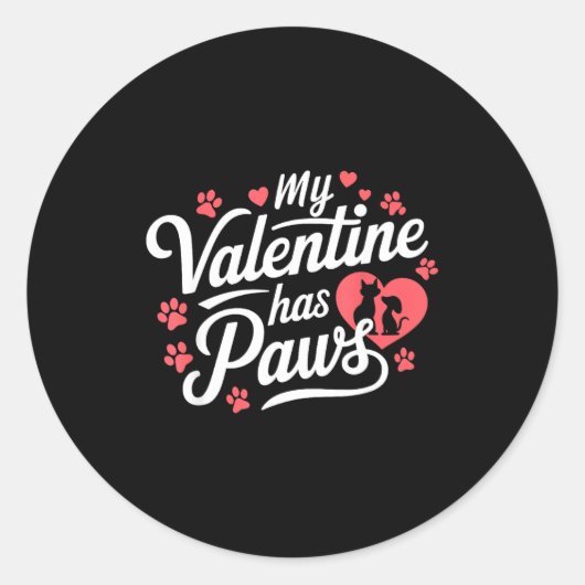 My Valentine Has Paws Cute Pet Valentine  ラウンドシール (正面)