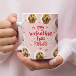 My Valentine Has Paws Personalized Dog Photo コーヒーマグカップ