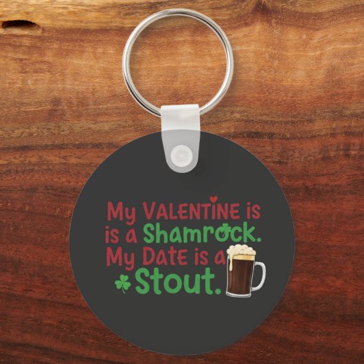 My Valentine is a Shamrock Funny St. Patrick's Day キーホルダー (正面)