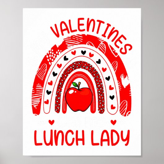 My Valentines Call Me Lunch Lady Rainbow Valentine ポスター (正面)