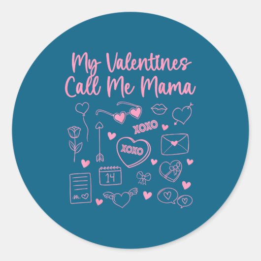 My Valentines Call Me Mama For Mom Mommy Valentine ラウンドシール (正面)