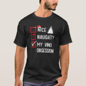 My Vino Obsession Nice Naughty Christmas Premium  Tシャツ (正面)