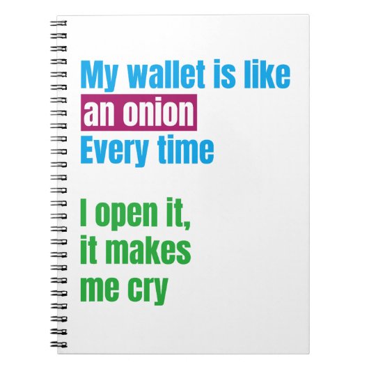 My wallets is like an onion -joke quote- ノートブック (正面)
