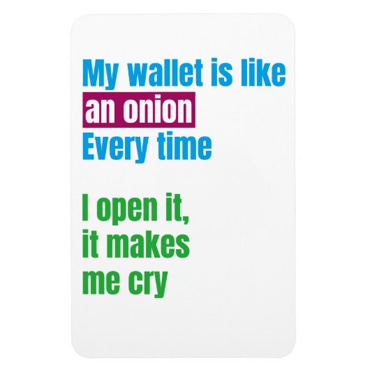 My wallets is like an onion -joke quote- マグネット (縦)