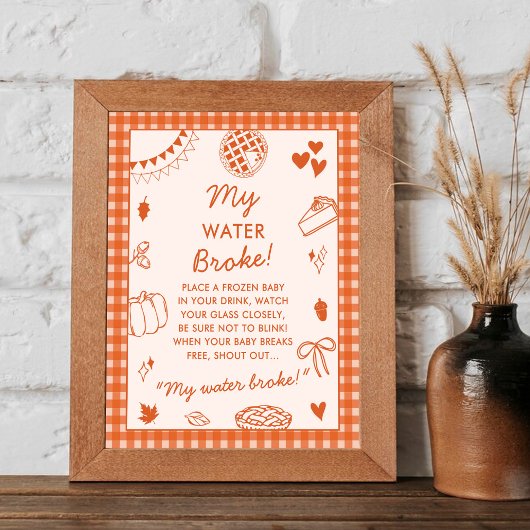My Water Broke! Fun Baby Shower Game Sign ポスター