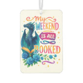 My Weekend Is All Booked  カーエアーフレッシュナー (裏面)