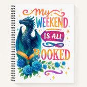 My Weekend Is All Booked  ノートブック (正面)