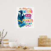 My Weekend Is All Booked ポスター (キッチン)