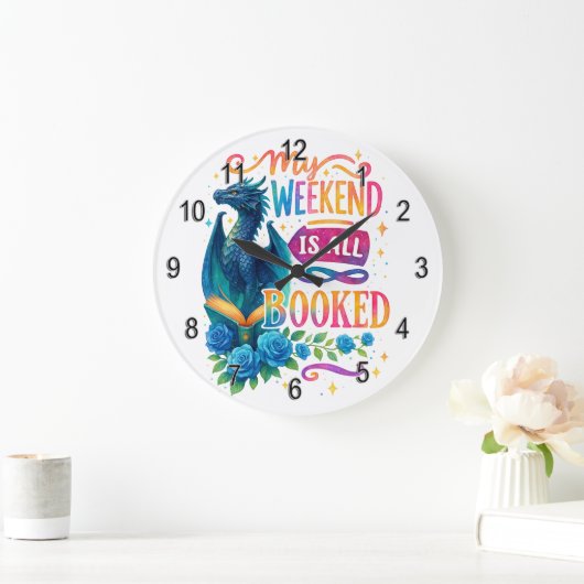 My Weekend Is All Booked  ラージ壁時計 (ホーム)