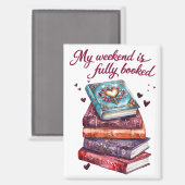 My weekend is fully booked マグネット (正面/裏面)