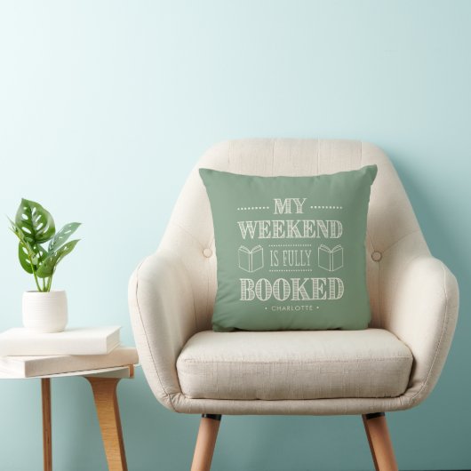 My+Weekend+Is+Fully+Booked+Book+Lover+Throw クッション (椅子)