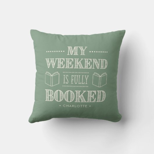 My+Weekend+Is+Fully+Booked+Book+Lover+Throw クッション (裏面)
