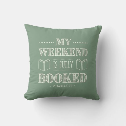 My+Weekend+Is+Fully+Booked+Book+Lover+Throw クッション (正面)