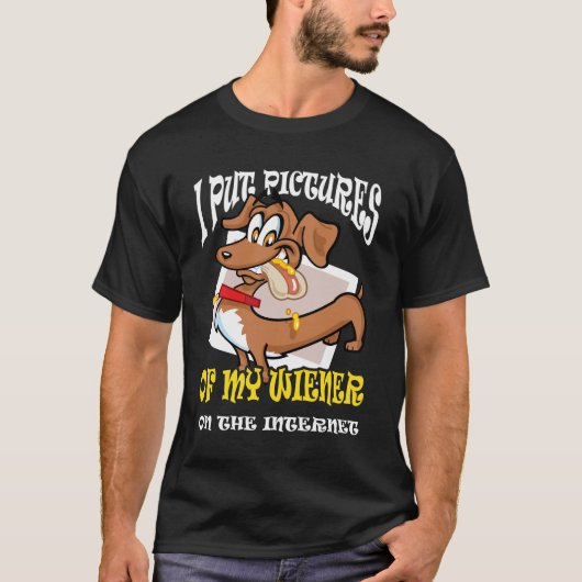 My Weiner On The Internet Dachshund Shirt Weiner D Tシャツ (正面)