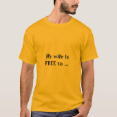 my wife is free tシャツ (正面)