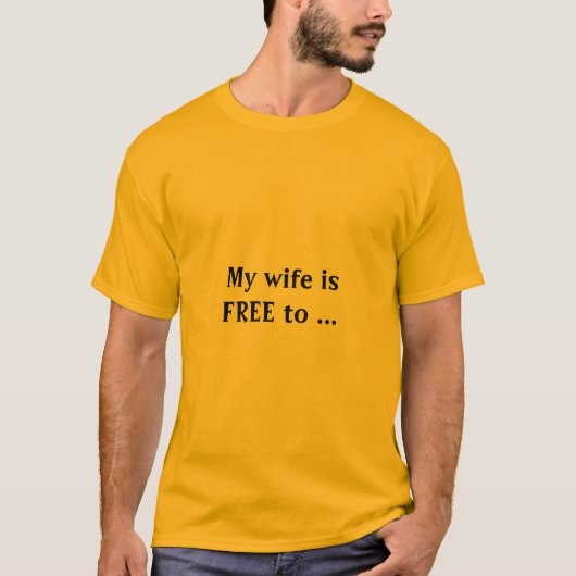 my wife is free tシャツ (正面)