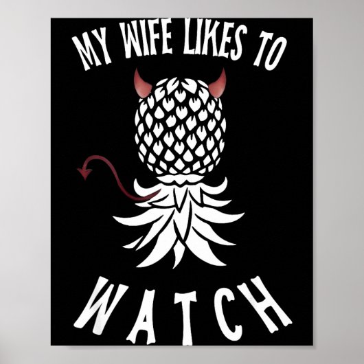 My Wife Likes To Watch Funny Ide Down Ne Swinger  ポスター (正面)