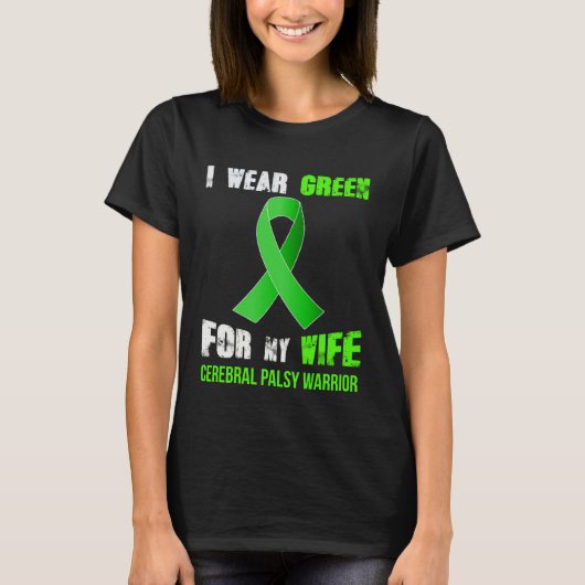 MY WIFE MY CEREBRAL PALSY WARRIOR Tシャツ (正面)