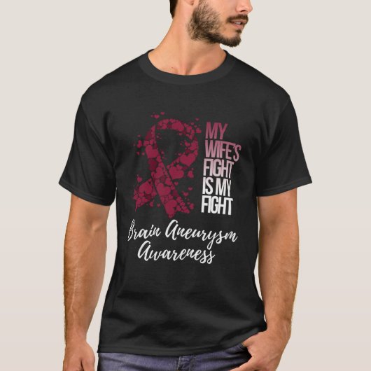 My Wife s Fight Is My Fight Brain Aneurysm Awarene Tシャツ (正面)