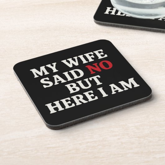 My Wife Said No Coasters コースター (左側)