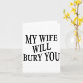 My Wife Will Bury You Funny Husband Sarcastic Sayi カード (黄色い花)