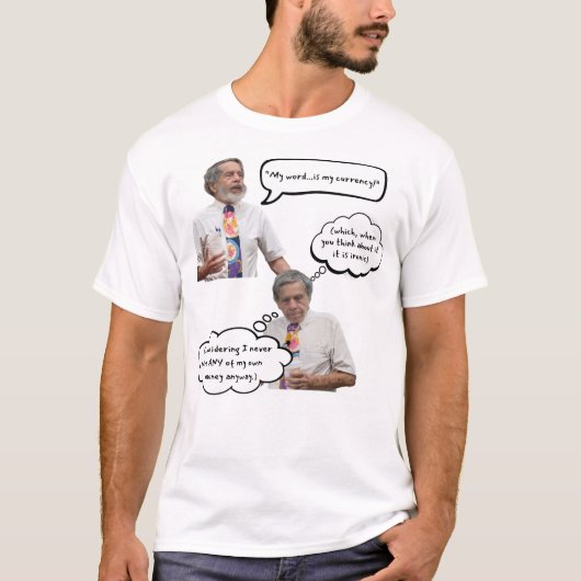 My word is my currency tシャツ (正面)