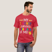 Myeacher Survived 100 Days Of Me Student Pupil fri Tシャツ (正面フル)