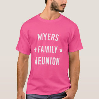 MYERSファミリー懇親会マッチングスクワッドファースト最後の名前 Tシャツ