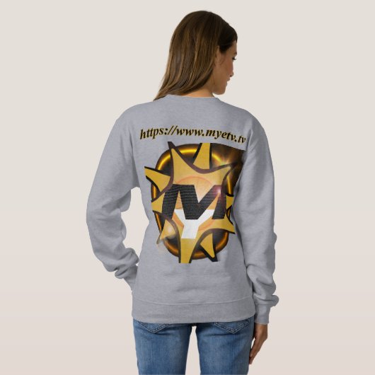 MYETV's Women's Basic Sweatshirt - 15年 スウェットシャツ (裏面フル)