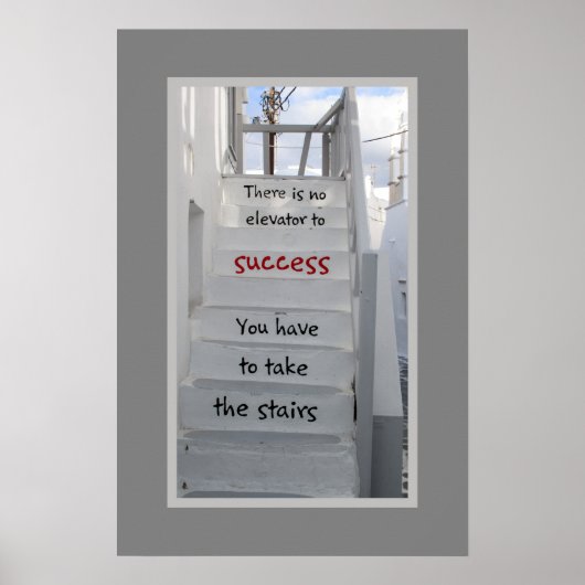 Mykonos stairs There is no elevator to success ポスター (正面)