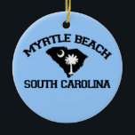 Myrtle Beach。 セラミックオーナメント<br><div class="desc">Myrtle Beachサウスカロライナ。</div>