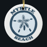 Myrtle Beach。 セラミックオーナメント<br><div class="desc">Myrtle Beachサウスカロライナ。</div>