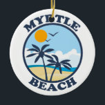 Myrtle Beach。 セラミックオーナメント<br><div class="desc">Myrtle Beachサウスカロライナ。</div>