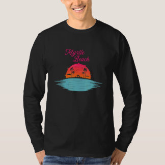 Myrtle Beach Atlantic Coast South Carolina Summer  Tシャツ