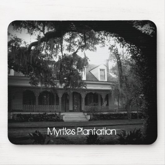 Myrtles Plantationの白黒 マウスパッド (正面)