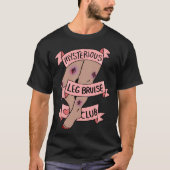 Mysterious Leg Bruise Club Tシャツ (正面)