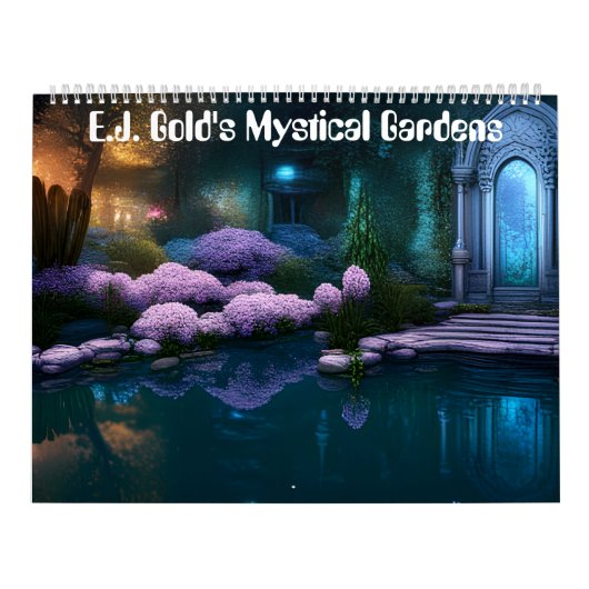 Mystical Gardens by E.J.金ゴールド カレンダー (カバー)