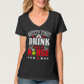 N上にナース付き安全国際的初飲み物 Tシャツ (正面)