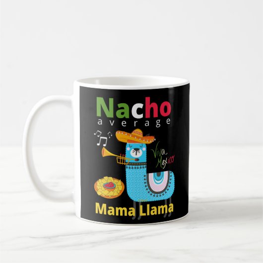 NAACHO AVERAGE MAMA LLAMA cinco de mayoギフト コーヒーマグカップ (左)