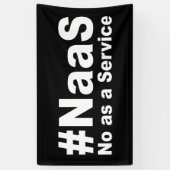 NAAS No As A Service おもしろいことわざ 横断幕 (縦)