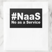 NAAS No As A Service おもしろいことわざ 長方形シール (バッグ)
