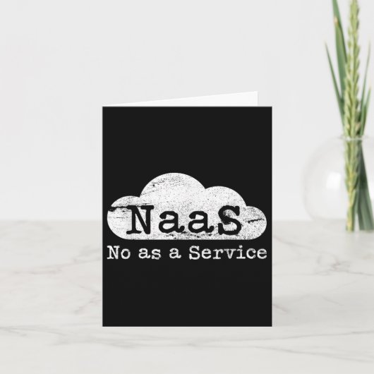 Naas No As A Service 冗談 クラウド コンピュータ おたく ユーモア カード (正面)
