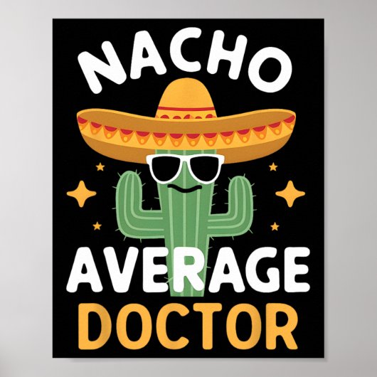 Nachoおもしろい平均医師Cinco De MayoメキシコF ポスター (正面)